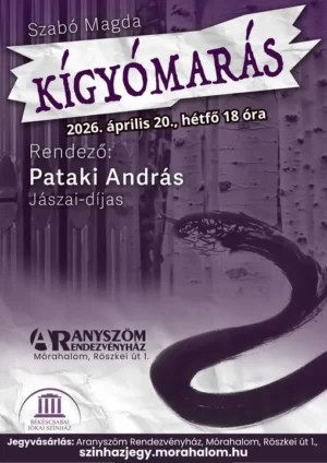 „Kígyómarás” – egy történet, ami nem ereszt…