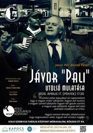 Jávor „Pali” utolsó mulatása